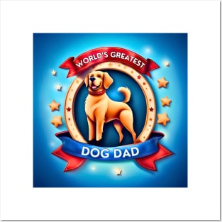 World’s Greatest Dog Dad Posters and Art